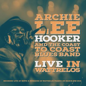 Archie Lee Hooker - Live in Wattrelos - CD