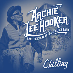 Archie Lee Hooker - Chilling - CD